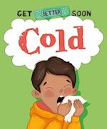 Get Better Soon!: Cold