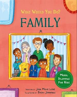 What would you do?: Family