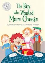 Reading Champion: The Boy who Wanted More Cheese