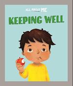 All About Me: Keeping Well