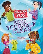 Healthy Kids: Keep Yourself Clean