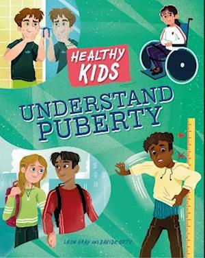 Healthy Kids: Understand Puberty