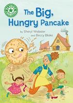 Reading Champion: The Big, Hungry Pancake