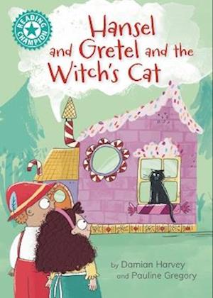Reading Champion: Hansel, Gretel and the Witch's Cat