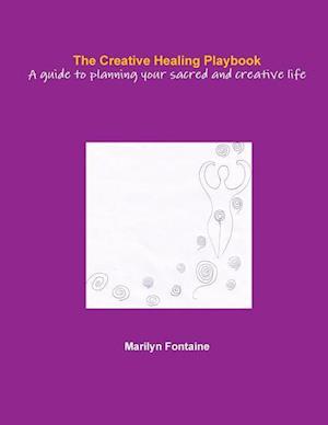 The Creative Healing Playbook