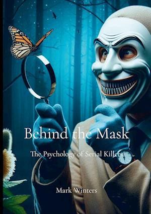 Behind the Mask