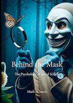 Behind the Mask