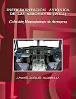 INSTRUMENTACIÓN AVIONICA DE LAS AERONAVES (VOL1). Coleccion Mantenimiento de Aeronaves