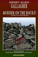 Murder On The Rocks!