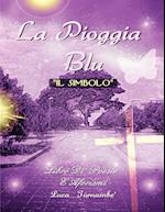 LA PIOGGIA BLU "IL SIMBOLO"