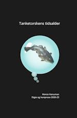 Tanketorskens tidsalder