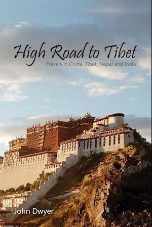 High Road To Tibet