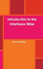 Introduction to the Interlinear Bible 