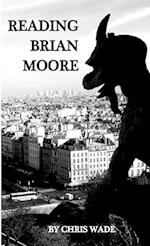 Reading Brian Moore