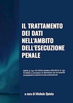 Il trattamento dei dati nell'ambito dell'esecuzione penale