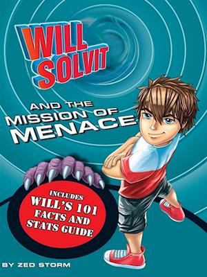 Will Solvit and the Mission of Menace