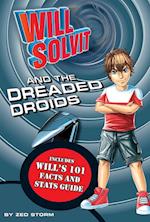 Will Solvit and the Dreaded Droids