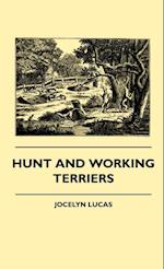 Lucas, J: Hunt And Working Terriers