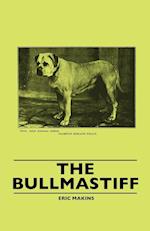 Makins, E: Bullmastiff