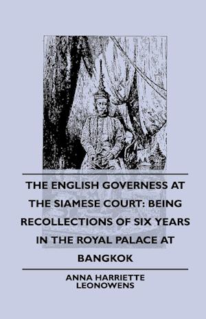 The English Governess at the Siamese Court