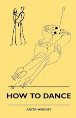 How To Dance