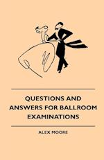 Questions And Answers For Ballroom Examinations