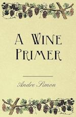 A Wine Primer