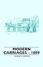 Modern Carriages - 1889