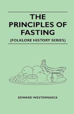 The Principles Of Fasting (Folklore History Series)
