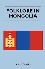 Folklore In Mongolia 