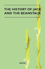 The History Of Jack And The Beanstalk (Folklore History Series)