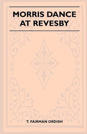 Morris Dance at Revesby (Folklore History Series)