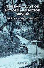 The Early Days Of Motors And Motor Driving - Tips On Motor Driving