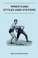 Wrestling - Styles And Systems 