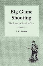 BIG GAME SHOOTING - THE LION I