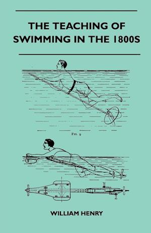 The Teaching Of Swimming In The 1800s