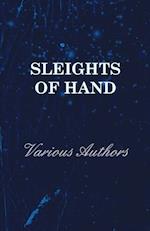 Sleights of Hand
