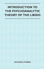 Introduction To The Psychoanalytic Theory Of The Libido
