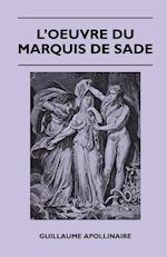 L'Oeuvre Du Marquis De Sade