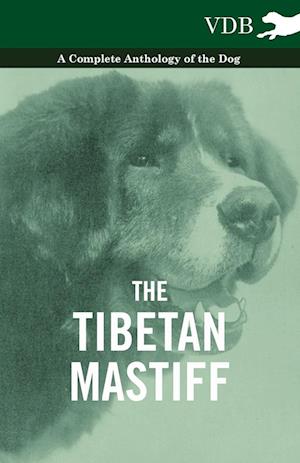 Various: Tibetan Mastiff - A Complete Anthology of the Dog