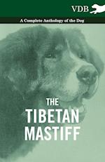 Various: Tibetan Mastiff - A Complete Anthology of the Dog