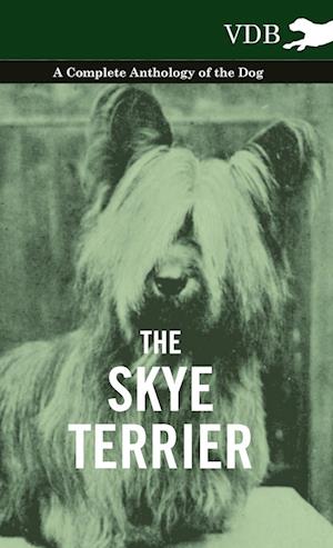 SKYE TERRIER - A COMP ANTHOLOG