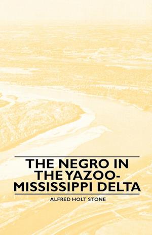 NEGRO IN THE YAZOO-MISSISSIPPI