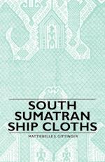 South Sumatran Ship Cloths