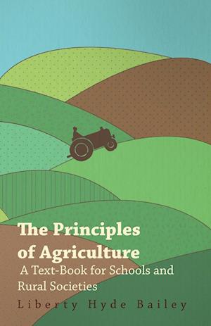 PRINCIPLES OF AGRICULTURE - A