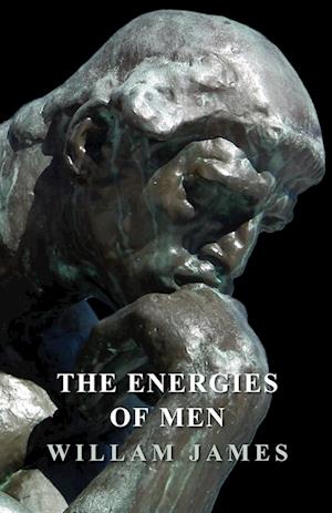 The Energies of Men