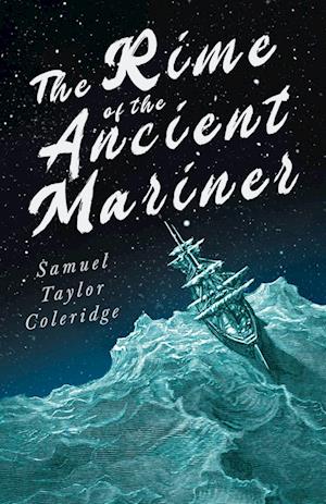 The Rime of the Ancient Mariner