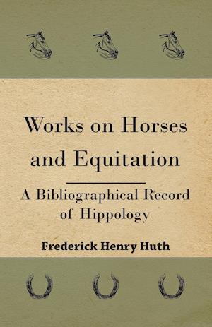 Works on Horses and Equitation