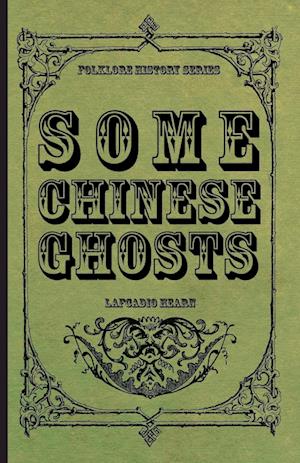 Some Chinese Ghosts