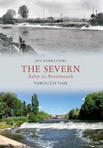 The Severn Arley to Avonmouth Through Time